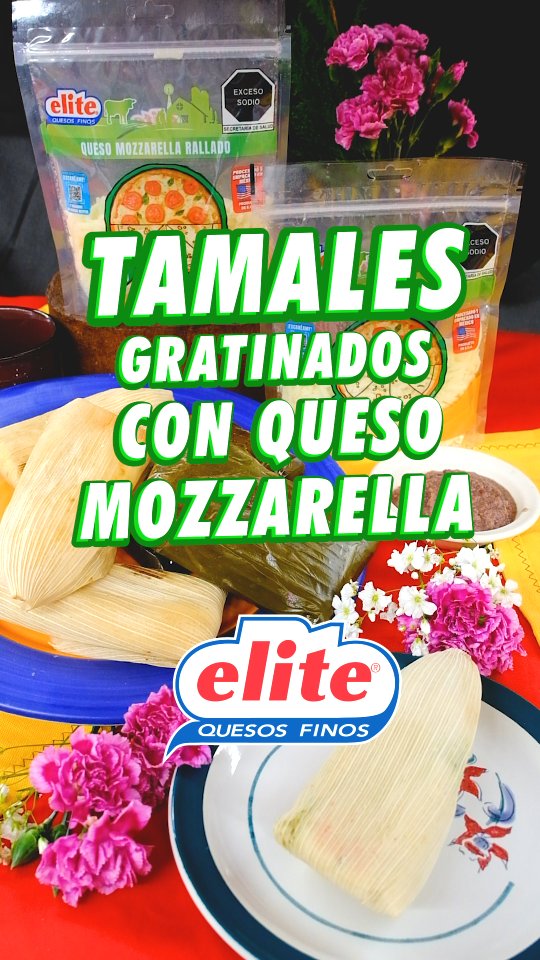 Tamales con mozzarella